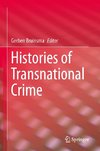 Histories of Transnational Crime