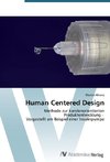 Human Centered Design