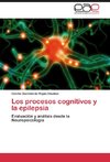 Los procesos cognitivos y la epilepsia