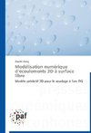 Modélisation numérique d'écoulements 3D à surface libre