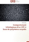 Comportement tribologique d'un CPC à base de polymères recyclés