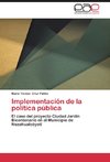 Implementación de la política pública