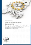 Le Plan Briand d'Union Européenne