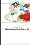 Plastik Sanatlarda Tipografi