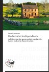 Piédestal et indépendance