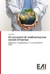 Gli strumenti di rendicontazione sociale d'impresa