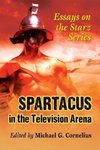 Spartacus in the Television Arena