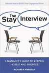 Finnegan, R: Stay Interview: A Managers Guide to Keeping the