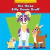 The Three Billy Goats Gruff