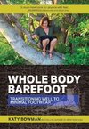 WHOLE BODY BAREFOOT TRANSITION