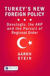 Turkey's New Foreign Policy