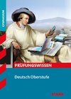 Abitur-Wissen - Deutsch Prüfungswissen Oberstufe