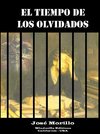 El Tiempo de los Olvidados