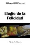 Elogio de la  Felicidad