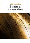 Il tempo di un altro disco