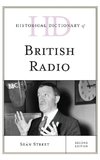 Historical Dictionary of British Radio