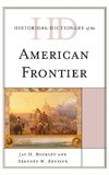 Historical Dictionary of the American Frontier