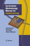 Verification Methodology Manual for SystemVerilog