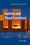 Auditory and Visual Sensations