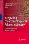 Integrating Zooarchaeology and Paleoethnobotany