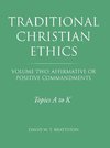 Traditional Christian Ethics