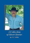 A Collection of Short Stories by C.C. Wills