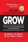 How Elite Advisors GROW!