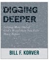 DIGGING DEEPER