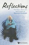 M, S:  Reflections: The Magic, Music And Mathematics Of Raym