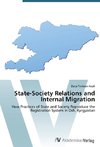 State-Society Relations and Internal Migration