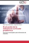 Evaluación de la estructura curricular problémica