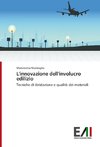 L'innovazione dell'involucro edilizio