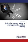 Role of a human factor in management decision-making