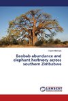 Baobab abundance and elephant herbvory across southern Zimbabwe