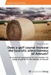 Does a golf course increase the touristic attractiveness of Amrum?