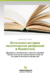 Istochniki istorii politicheskikh repressiy v Kazakhstane