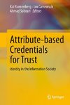 Attribute-based Credentials for Trust