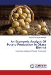 An Economic Analysis Of Potato Production In Okara District