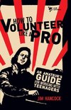How to Volunteer Like a Pro