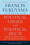 Political Order and Political Decay