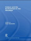 Guneratne, A: Culture and the Environment in the Himalaya