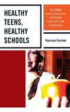 Healthy Teens, Healthy Schools