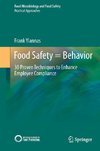 Food Safety = Behavior