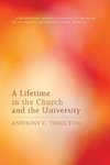 A Lifetime in the Church and the University