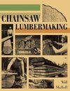 Chainsaw Lumbermaking