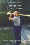 Umzüge mit Hindernissen