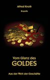 Vom Glanz des Goldes