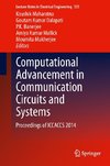 Computational Advancement in Communication Circuits and Systems