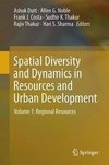 Spatial Diversity and Dynamics in Resources and Urban Development