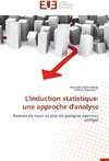 L'induction statistique: une approche d'analyse